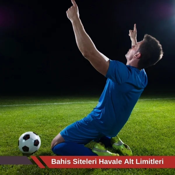 Bahis Siteleri Havale Alt Limitleri